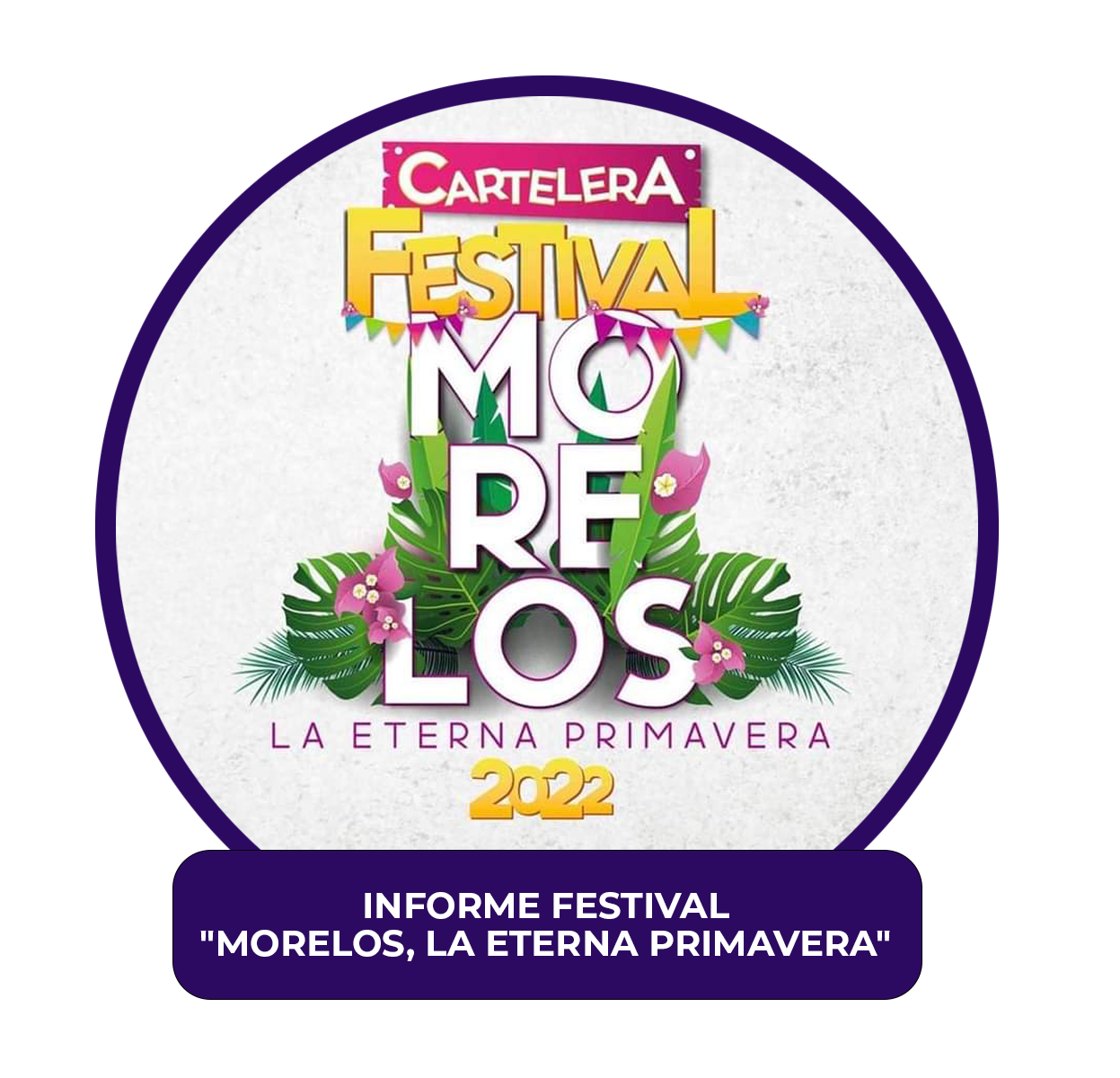 Festival Morelos la Eterna Primavera